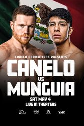 Canelo vs. Munguia: Clash of the Mexican Superstars Poster